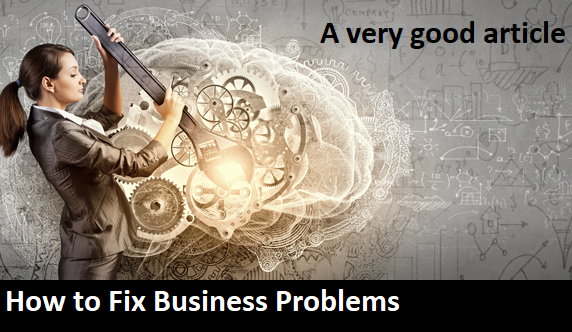 fix solve business problems